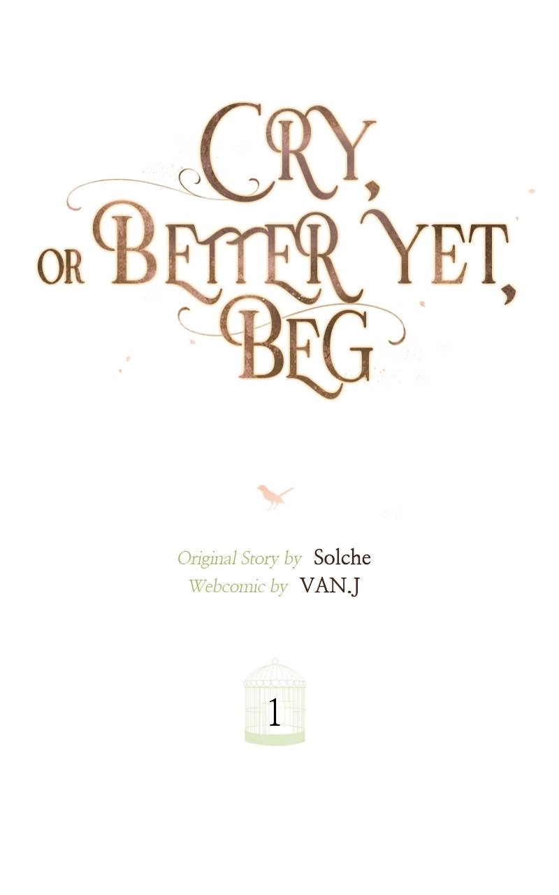 Cry, or Better Yet, Beg Chapter 1, page 67 of 153