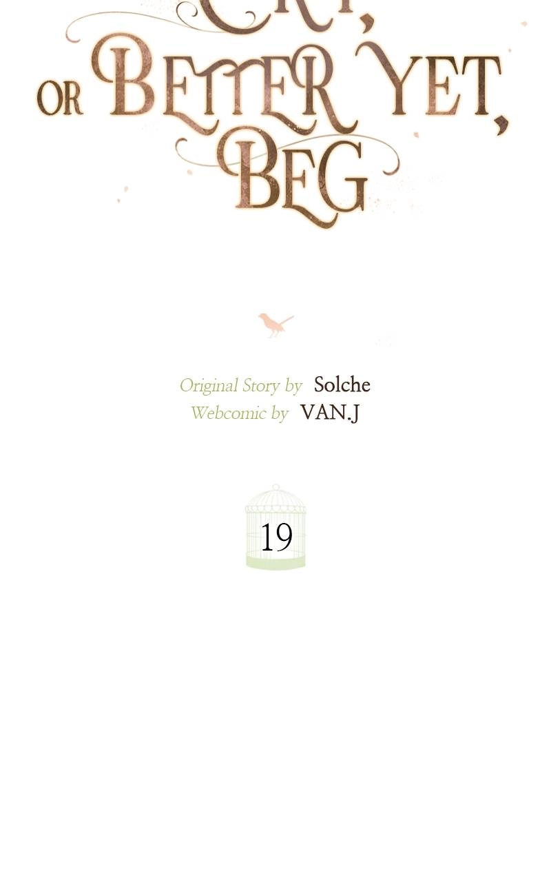 Cry, or Better Yet, Beg Chapter 19, page 53 of 127
