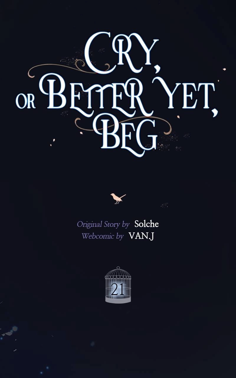 Cry, or Better Yet, Beg Chapter 21, page 42 of 106