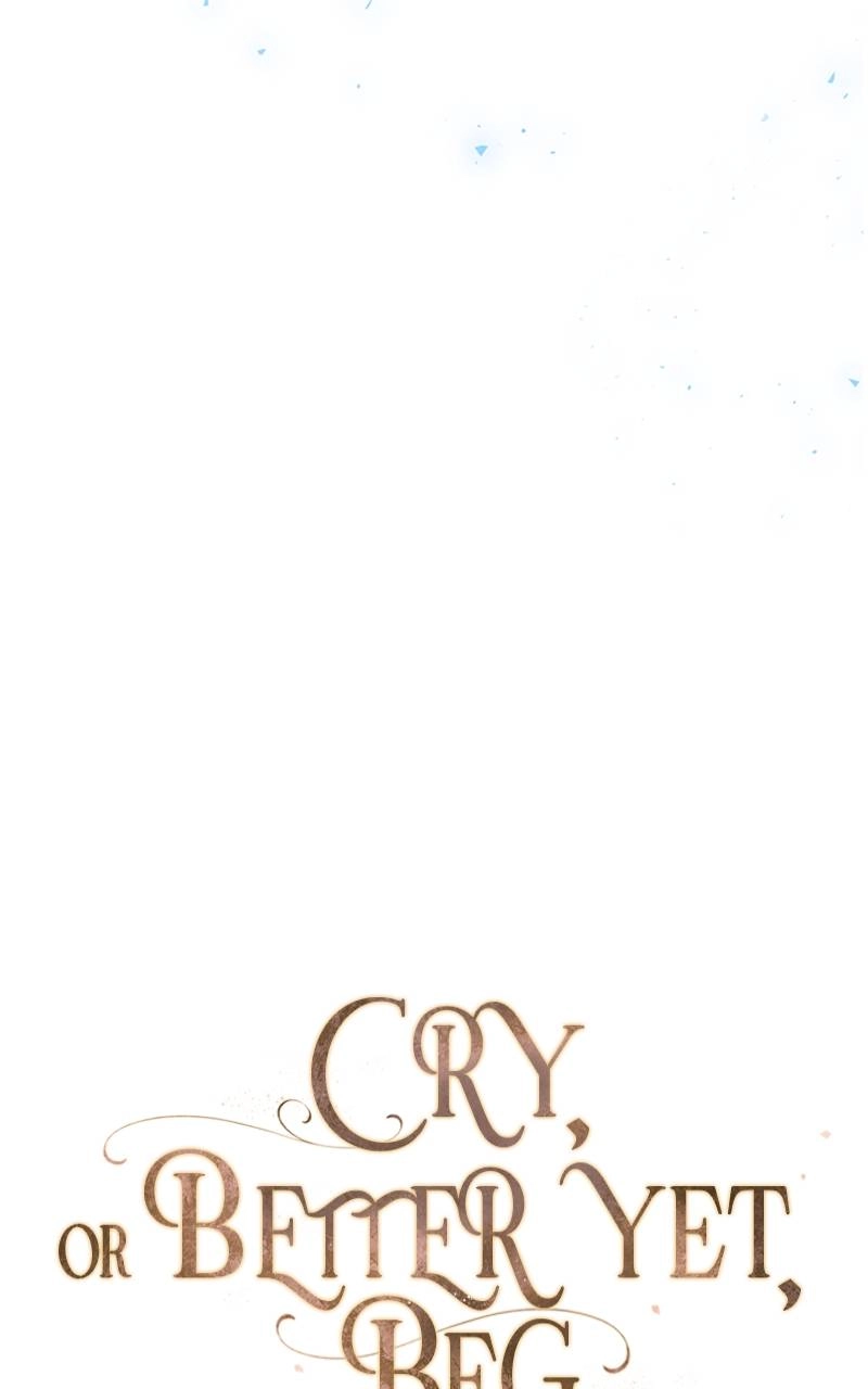 Cry, or Better Yet, Beg Chapter 8, page 64 of 110