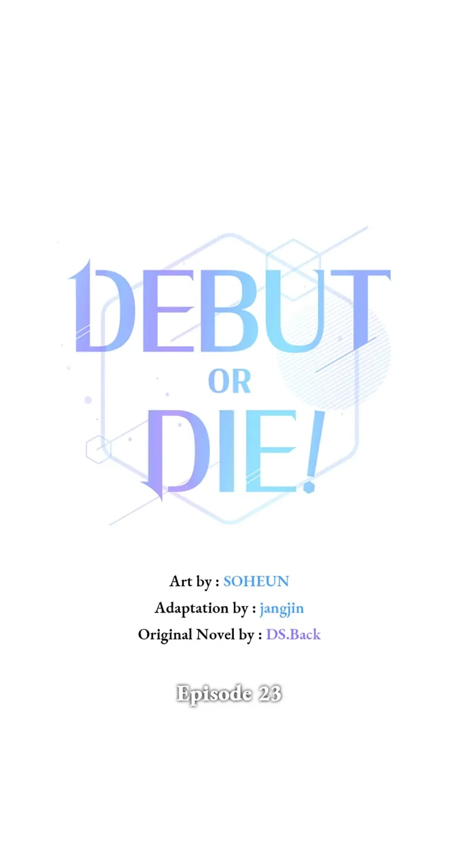 Debut or Die! Chapter 23, page 22 of 69