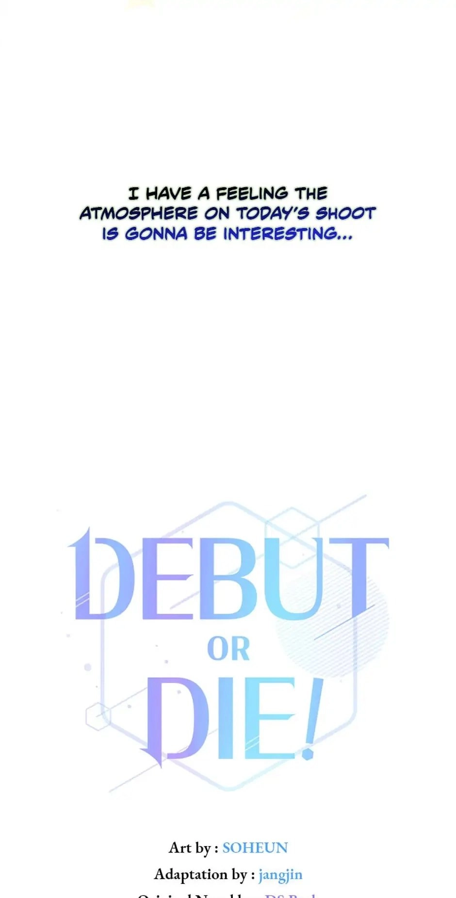 Debut or Die! Chapter 36, page 21 of 63