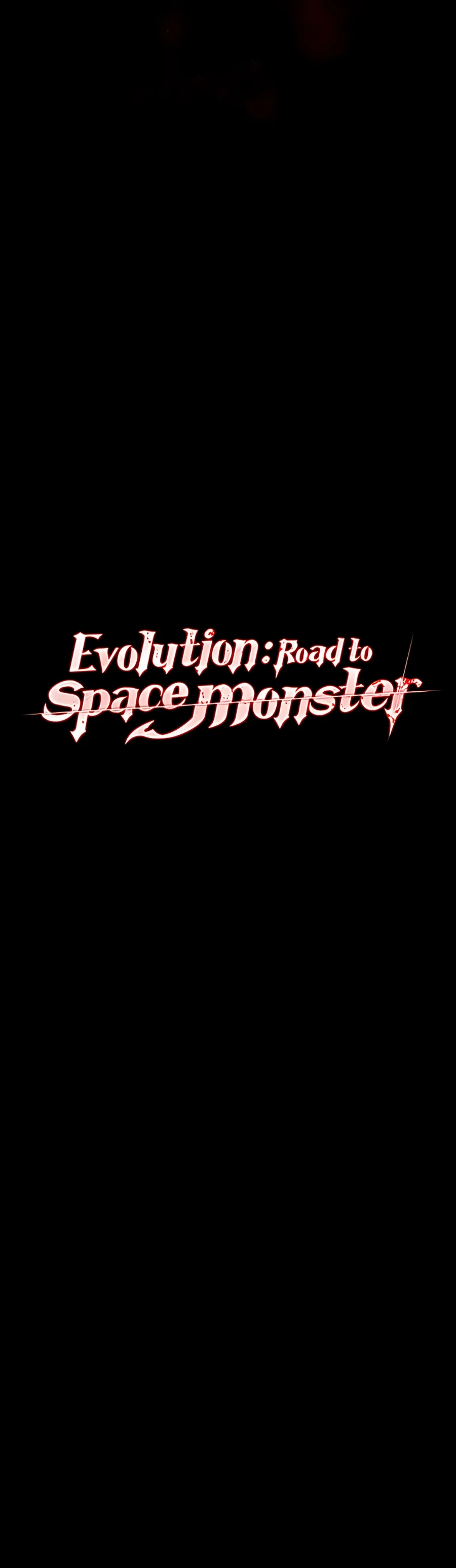Evolution: Road to Space Monster Chapter 48, page 6 of 42