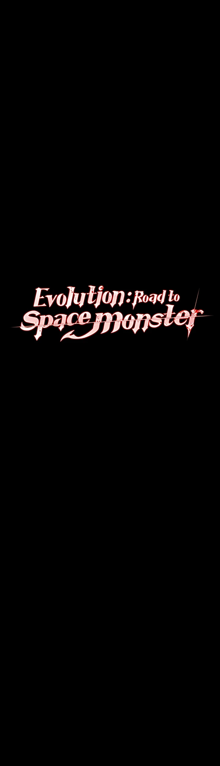 Evolution: Road to Space Monster Chapter 50, page 17 of 43
