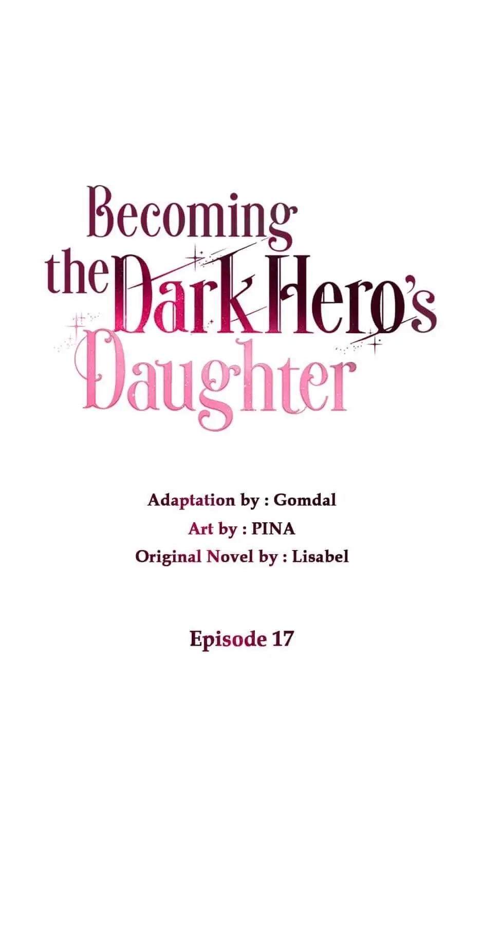 How to Be a Dark Hero's Daughter Chapter 17, page 16 of 66