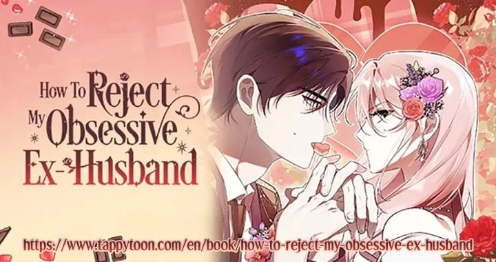 How To Reject My Obsessive Ex-Husband Chapter 13, page 124 of 124