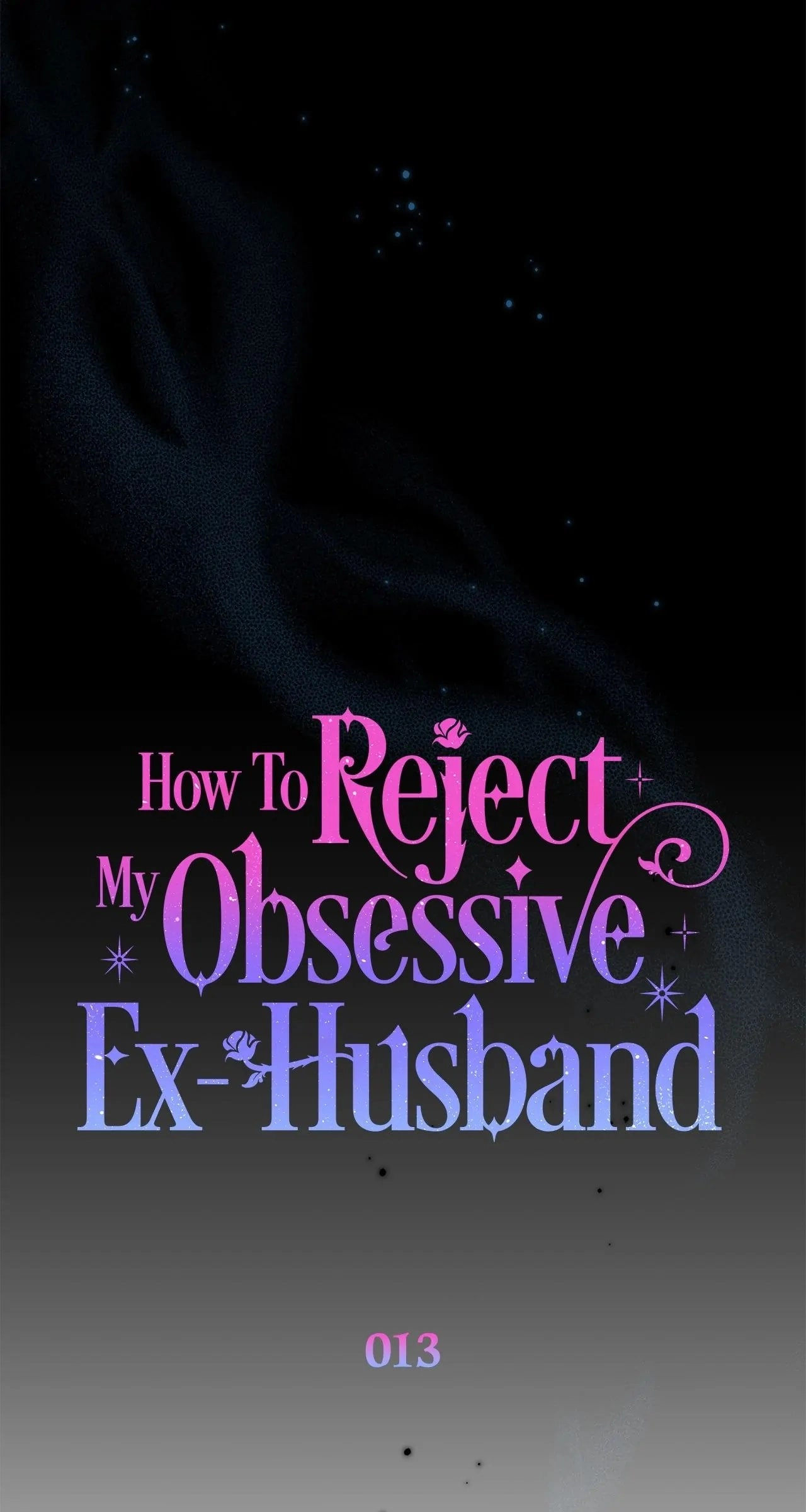 How To Reject My Obsessive Ex-Husband Chapter 13, page 41 of 124