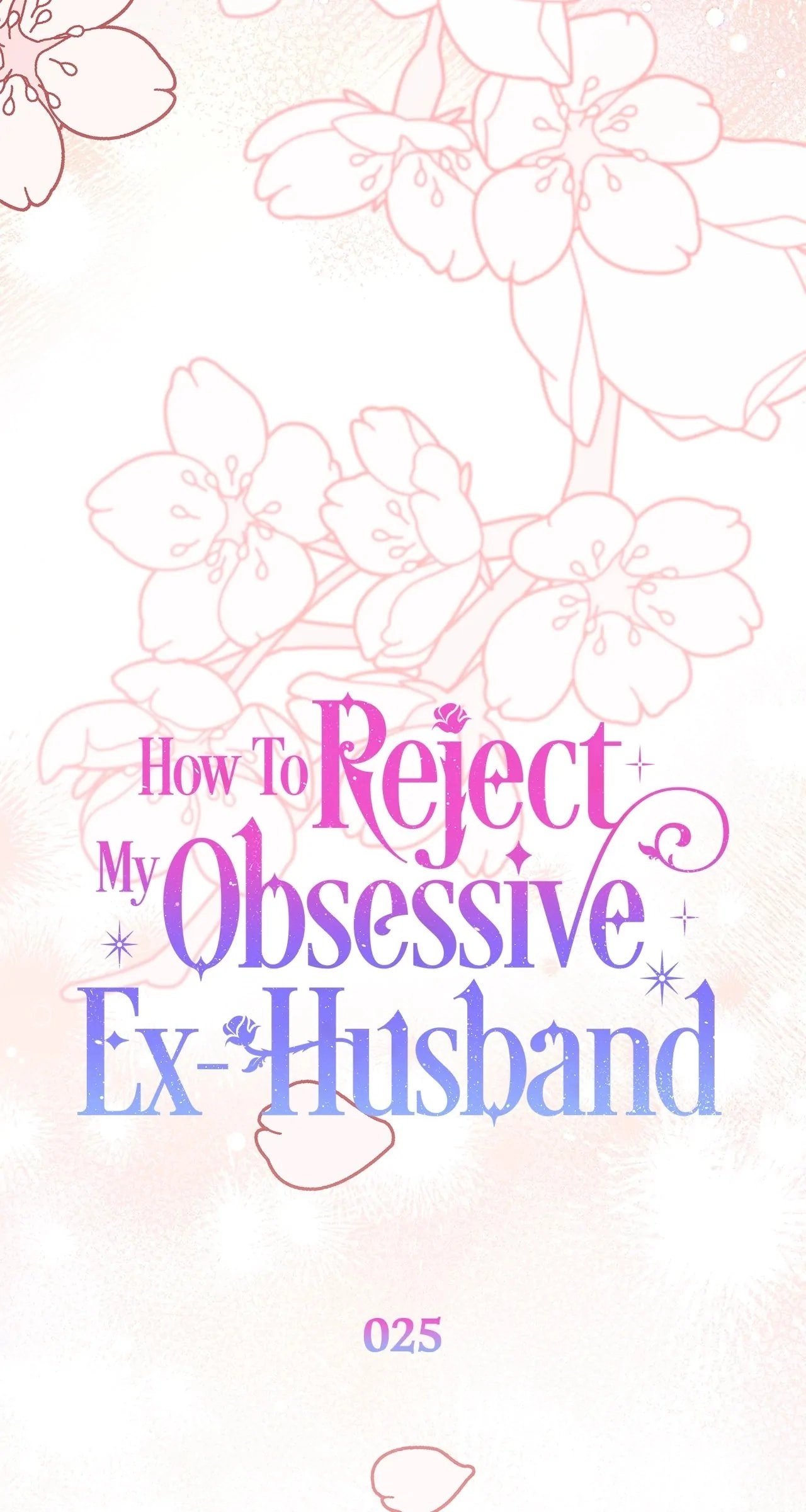 How To Reject My Obsessive Ex-Husband Chapter 25, page 19 of 122