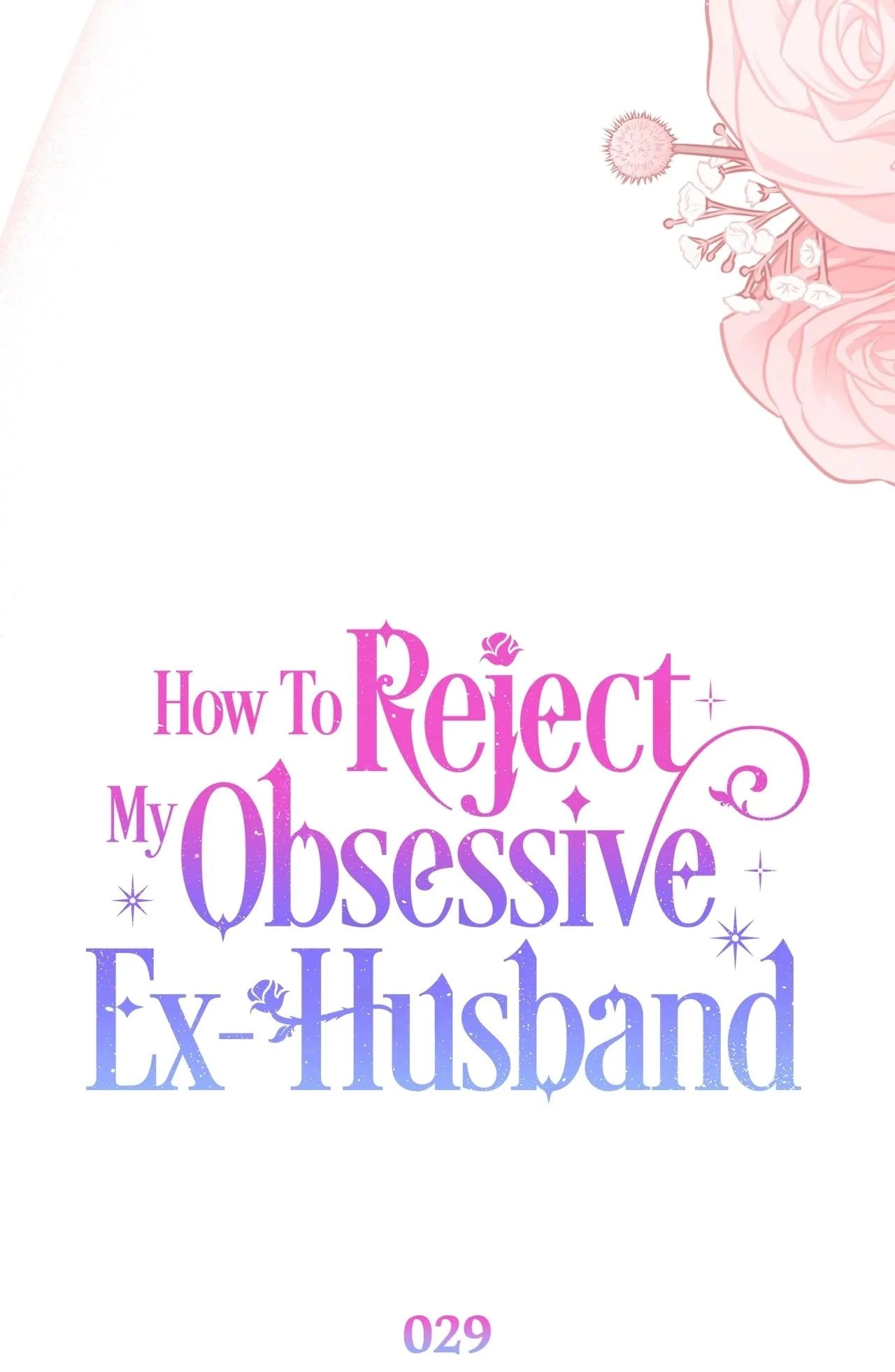 How To Reject My Obsessive Ex-Husband Chapter 29, page 10 of 110