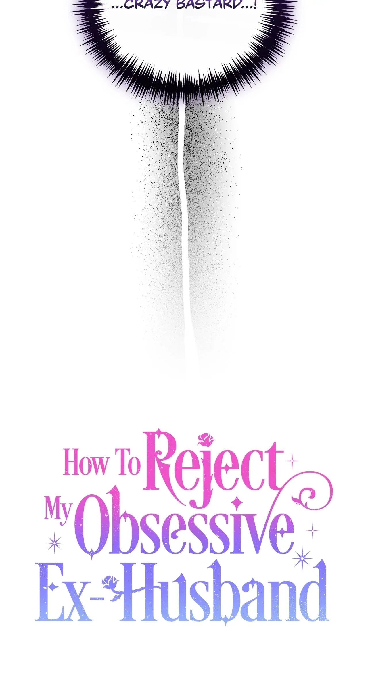 How To Reject My Obsessive Ex-Husband Chapter 31, page 48 of 108