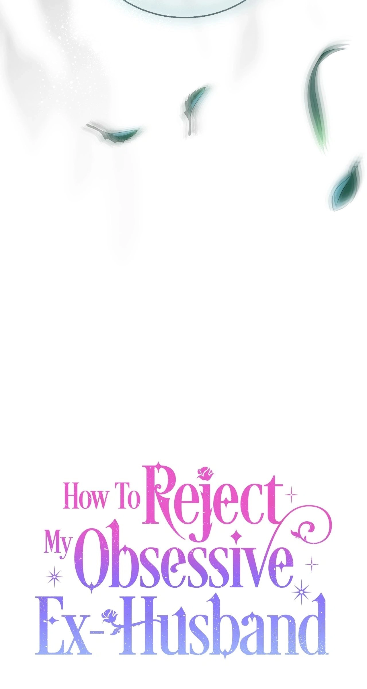 How To Reject My Obsessive Ex-Husband Chapter 38, page 113 of 160
