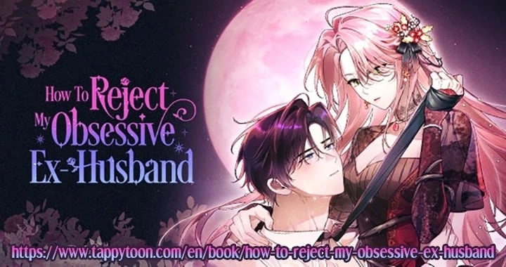 How To Reject My Obsessive Ex-Husband Chapter 39, page 140 of 140