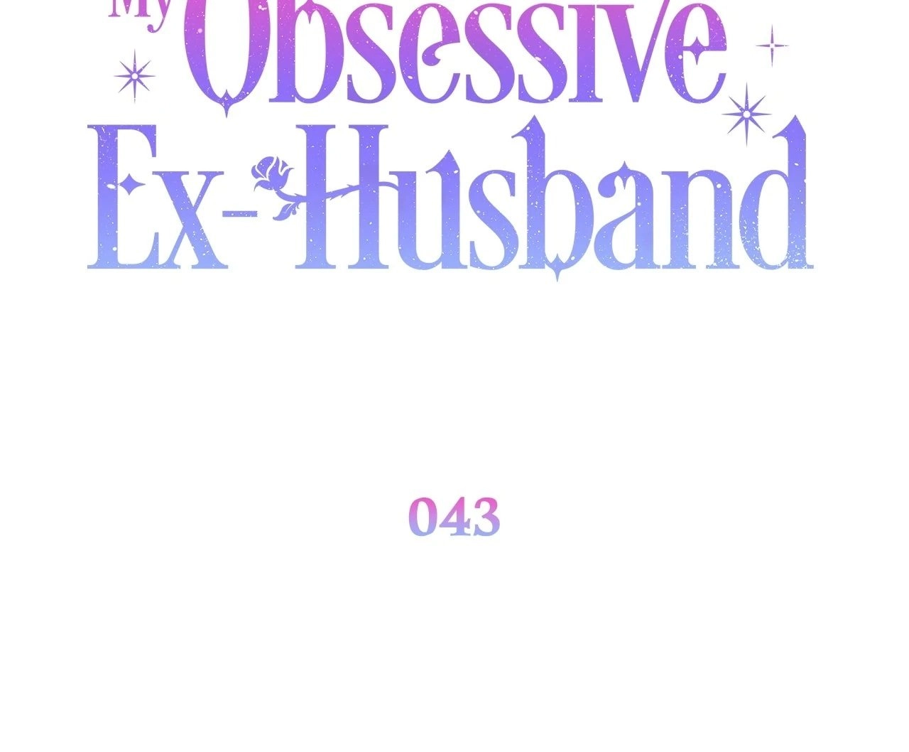 How To Reject My Obsessive Ex-Husband Chapter 43, page 59 of 127