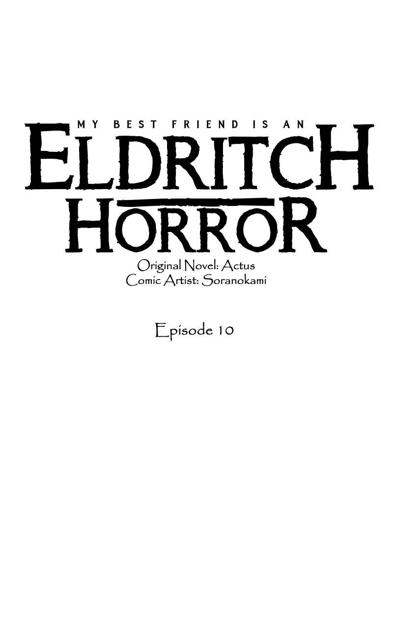 My Best Friend is an Eldritch Horror Chapter 10, page 12 of 74