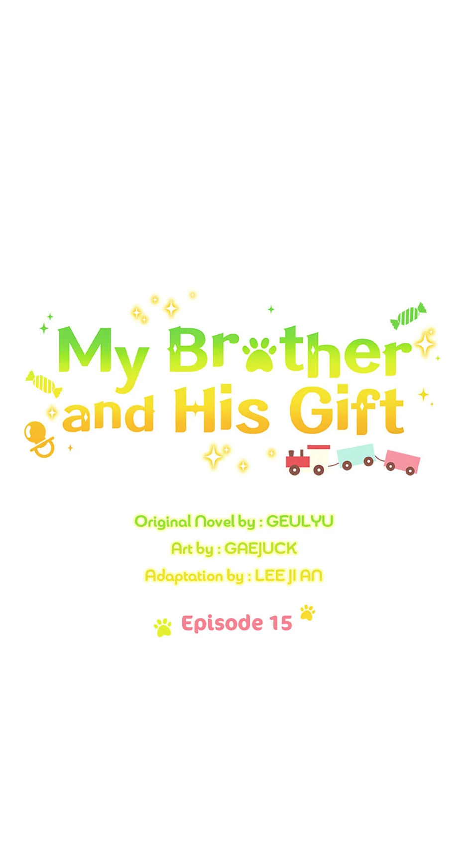 My Brother and His Gift Chapter 15, page 26 of 80