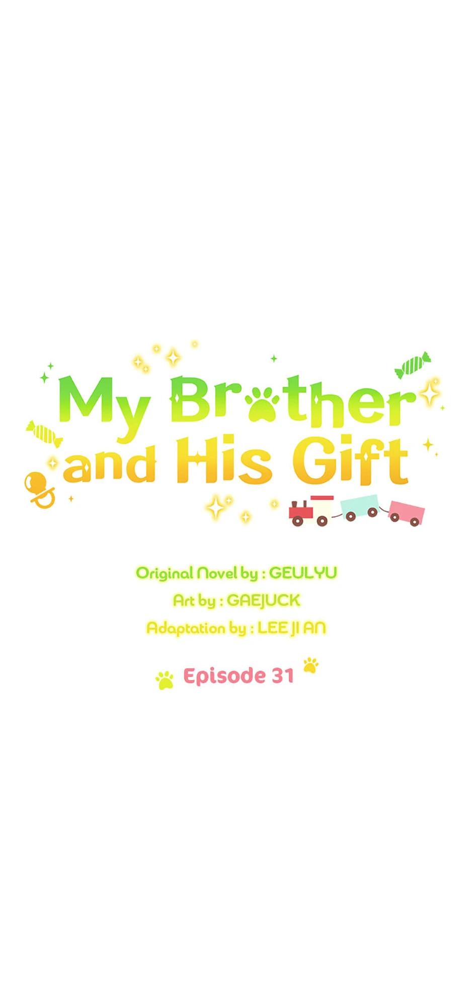 My Brother and His Gift Chapter 31, page 6 of 72