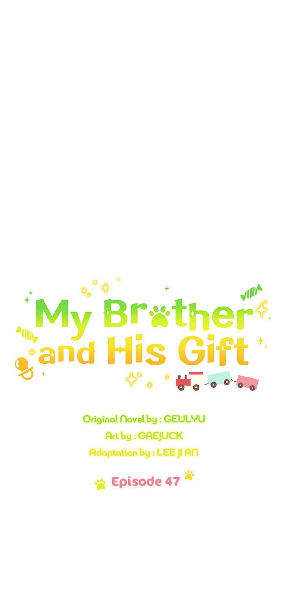 My Brother and His Gift Chapter 47, page 7 of 94