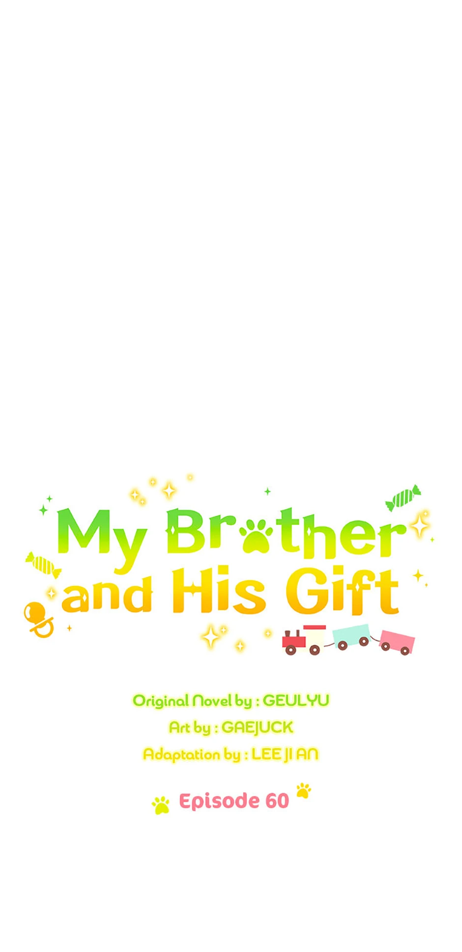 My Brother and His Gift Chapter 60, page 44 of 61