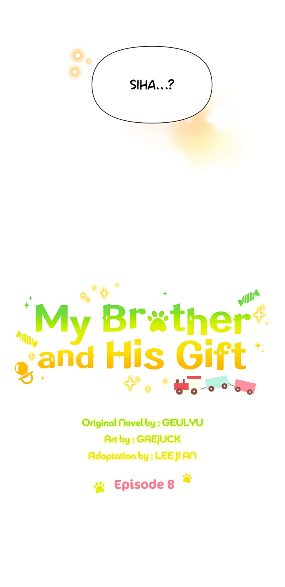 My Brother and His Gift Chapter 8, page 9 of 80