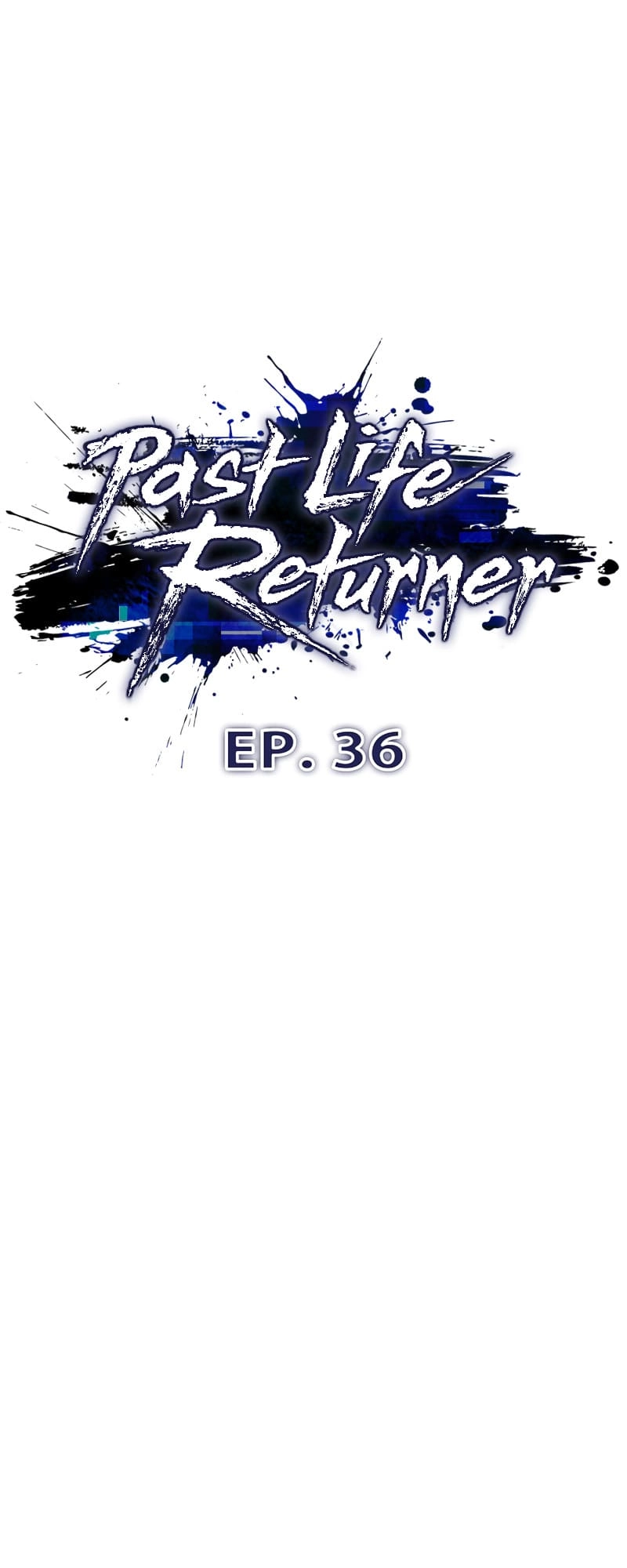 Past Life Returner Chapter 36, page 19 of 91