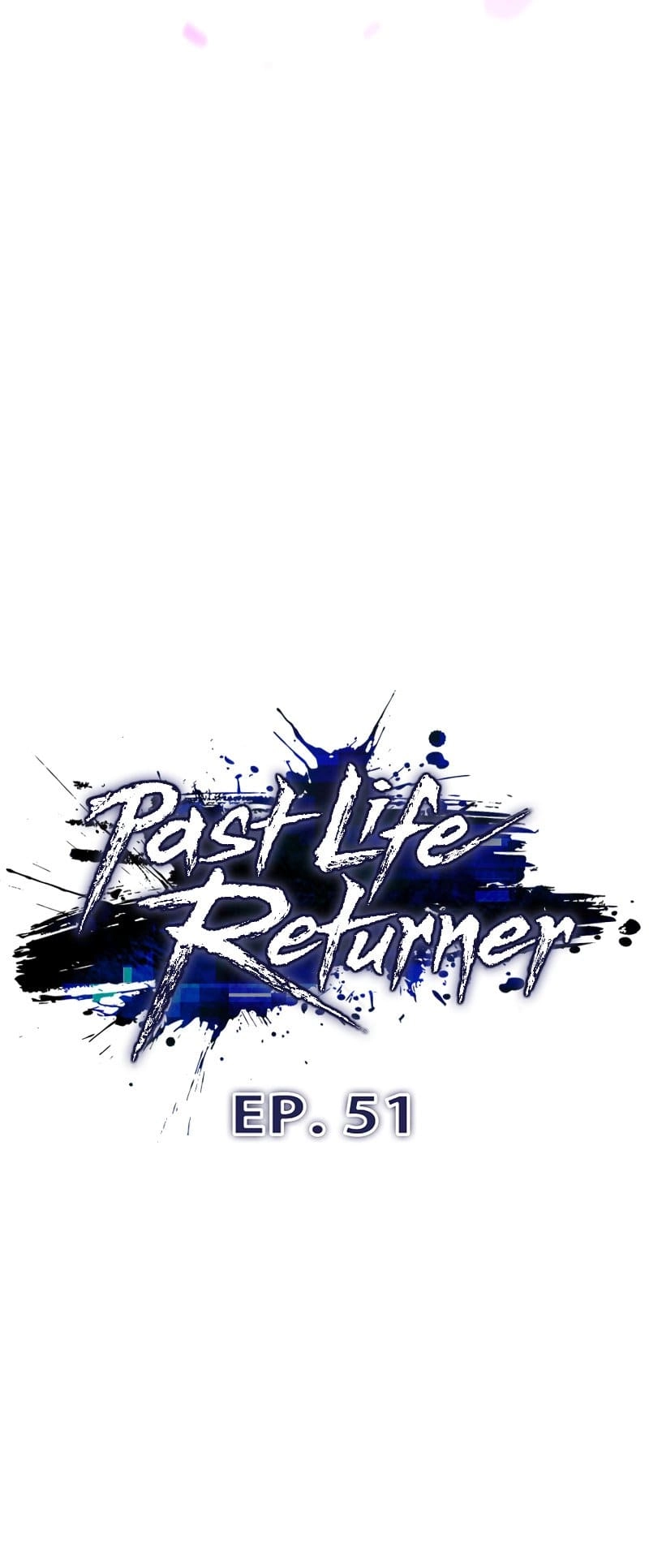 Past Life Returner Chapter 51, page 37 of 88
