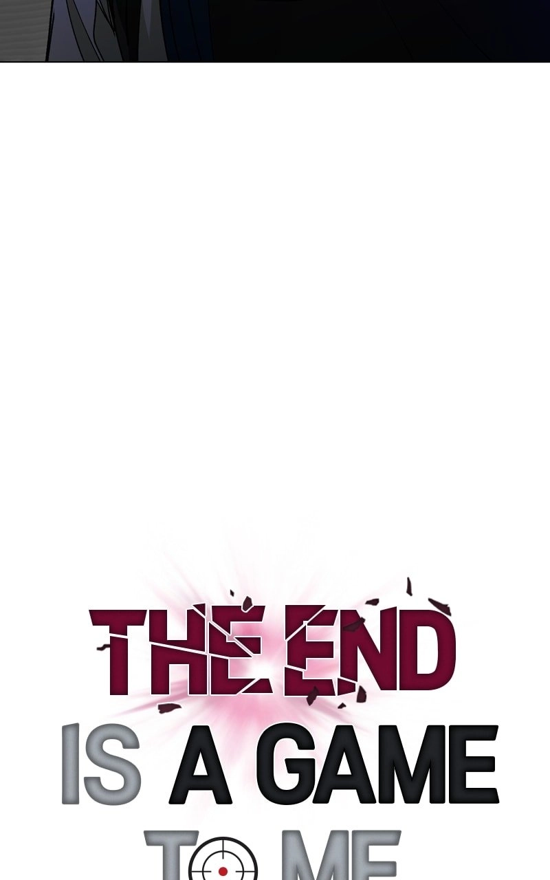The End is a Game to Me Chapter 29, page 37 of 108
