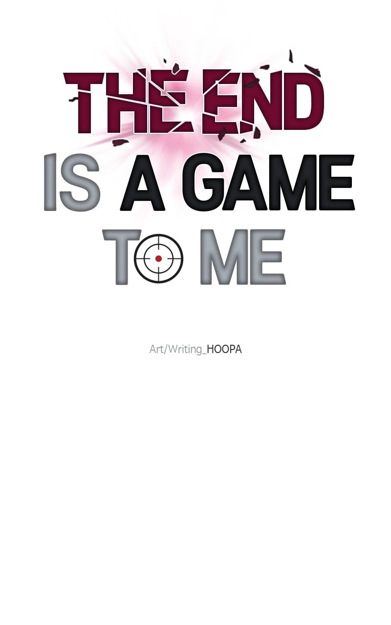 The End is a Game to Me Chapter 31, page 49 of 129