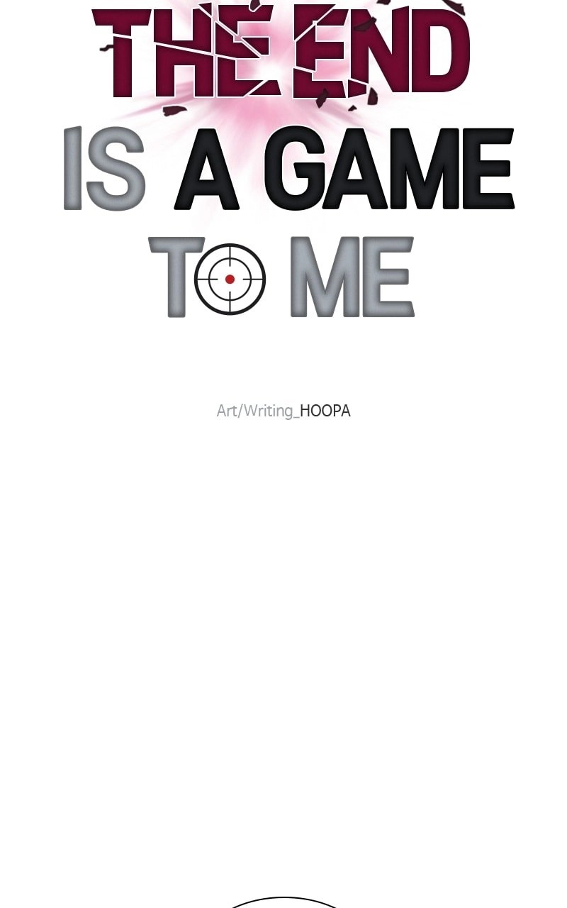 The End is a Game to Me Chapter 41, page 92 of 112