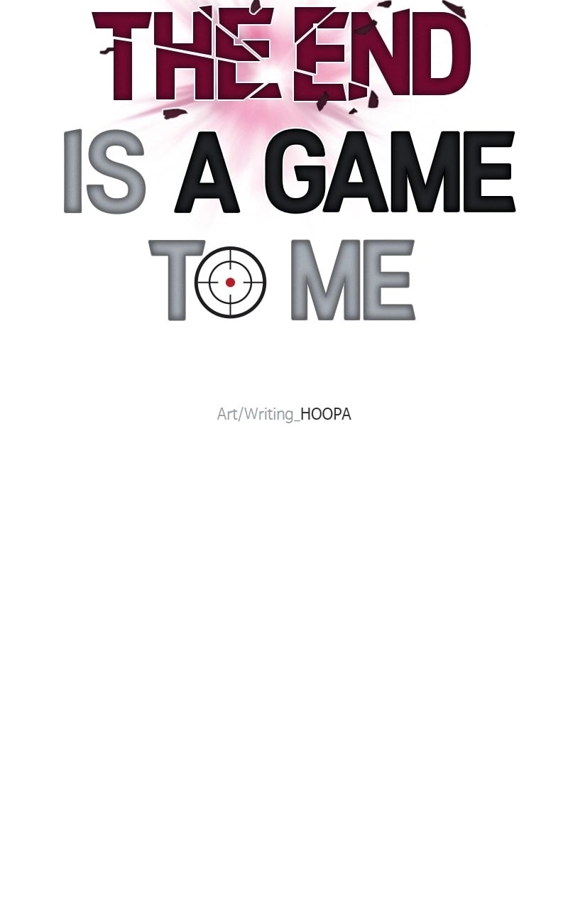 The End is a Game to Me Chapter 42, page 58 of 100