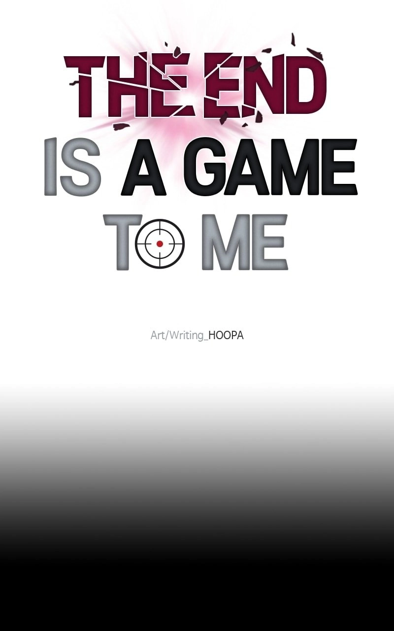 The End is a Game to Me Chapter 43, page 86 of 108