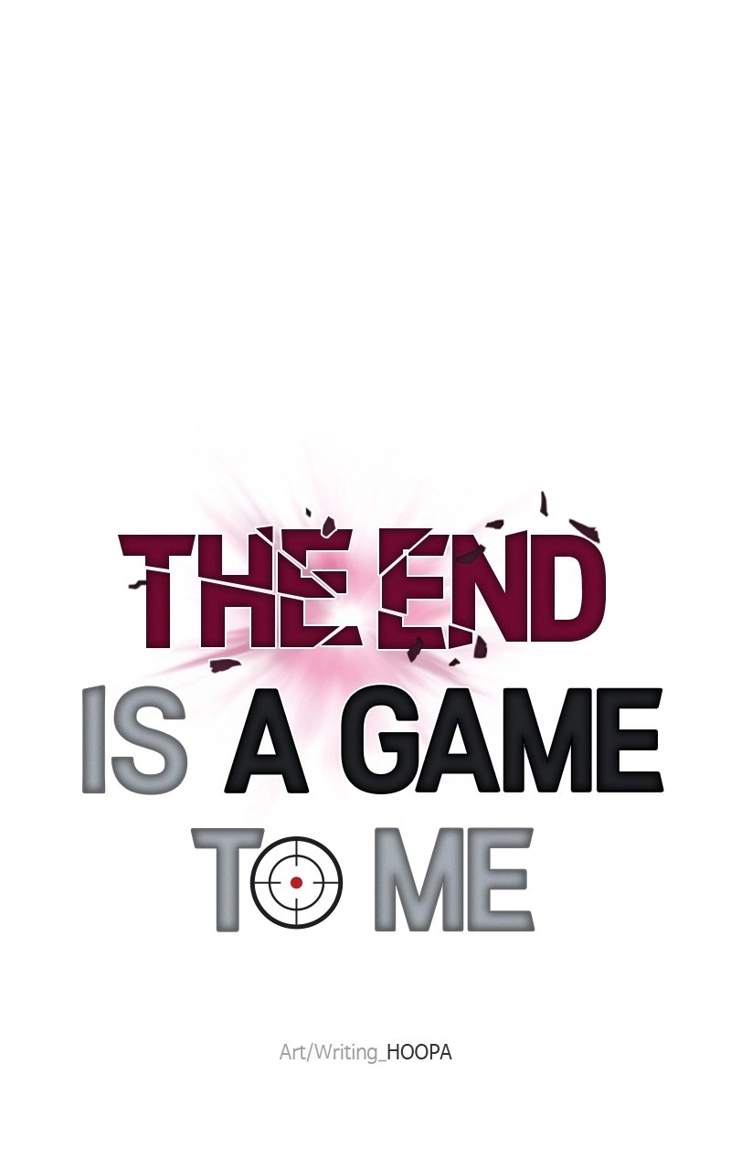 The End is a Game to Me Chapter 47, page 57 of 108