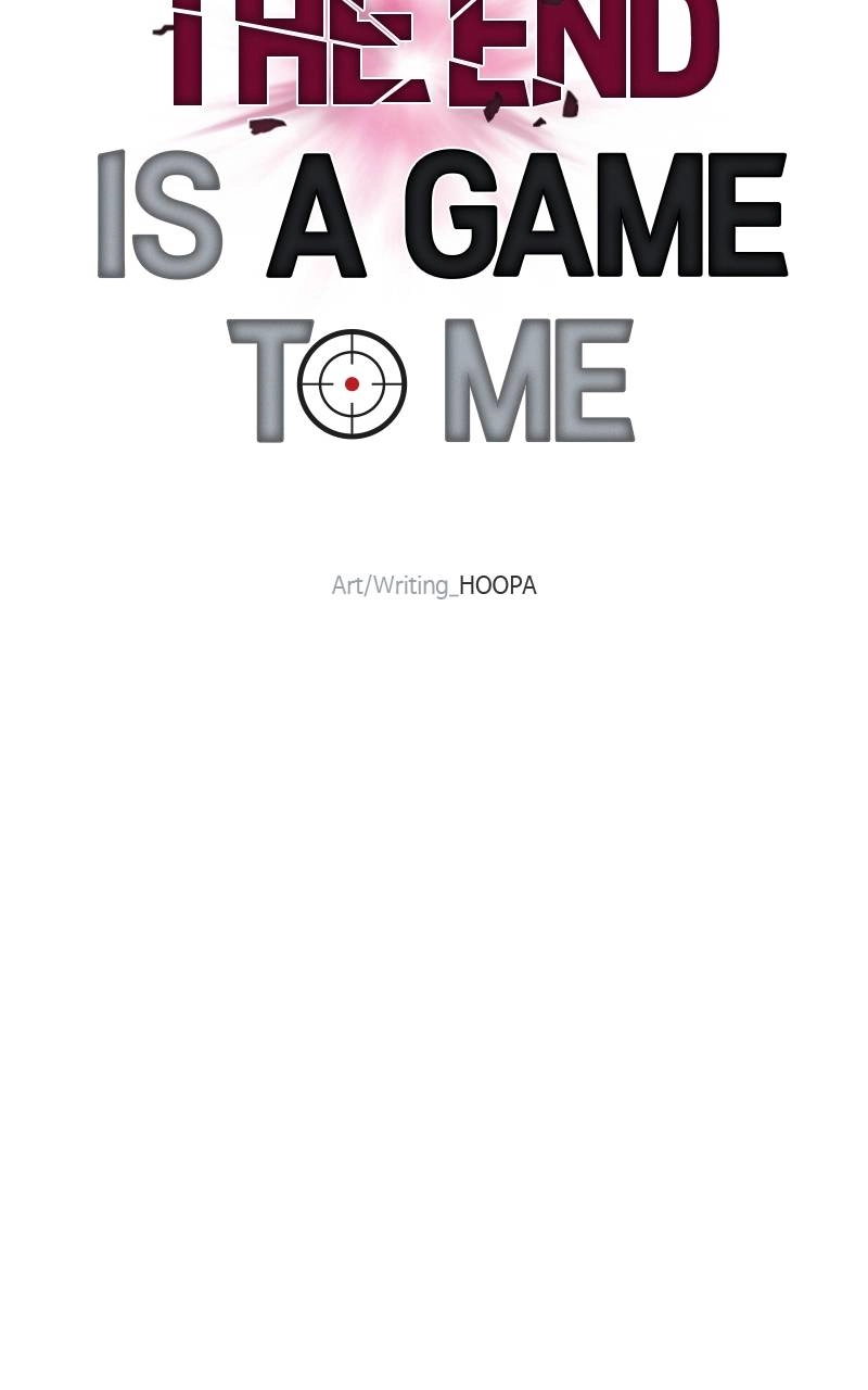 The End is a Game to Me Chapter 57, page 63 of 156