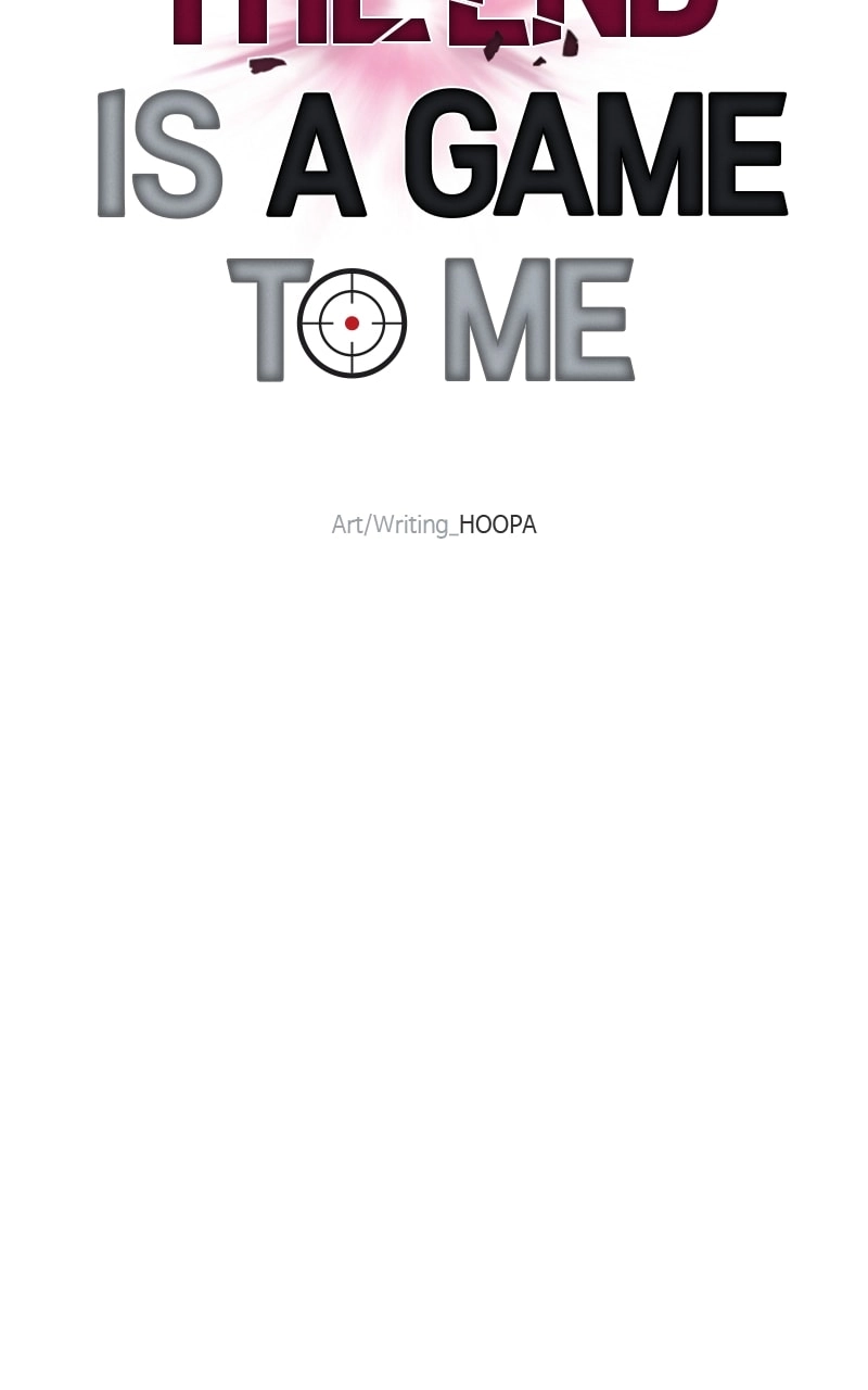 The End is a Game to Me Chapter 64, page 90 of 128