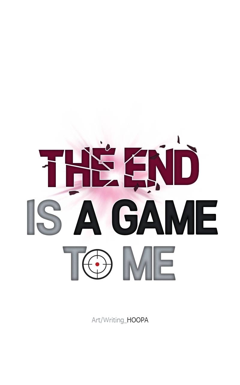 The End is a Game to Me Chapter 68, page 77 of 118