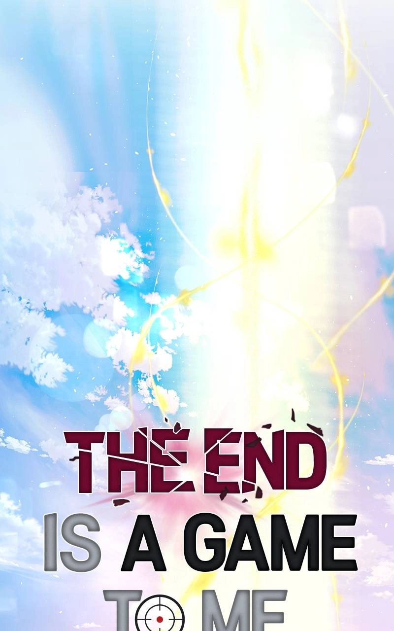 The End is a Game to Me Chapter 77, page 72 of 118