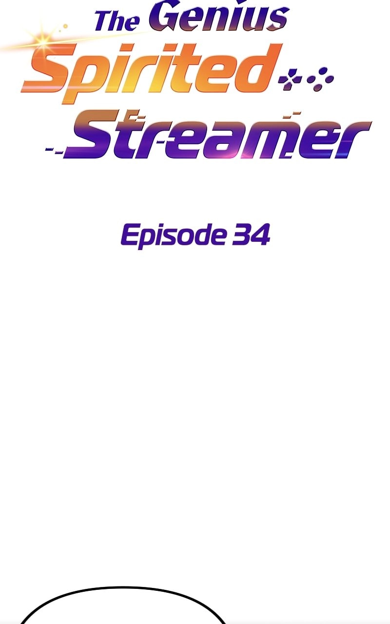 The Genius Spirited Streamer Chapter 34, page 33 of 160