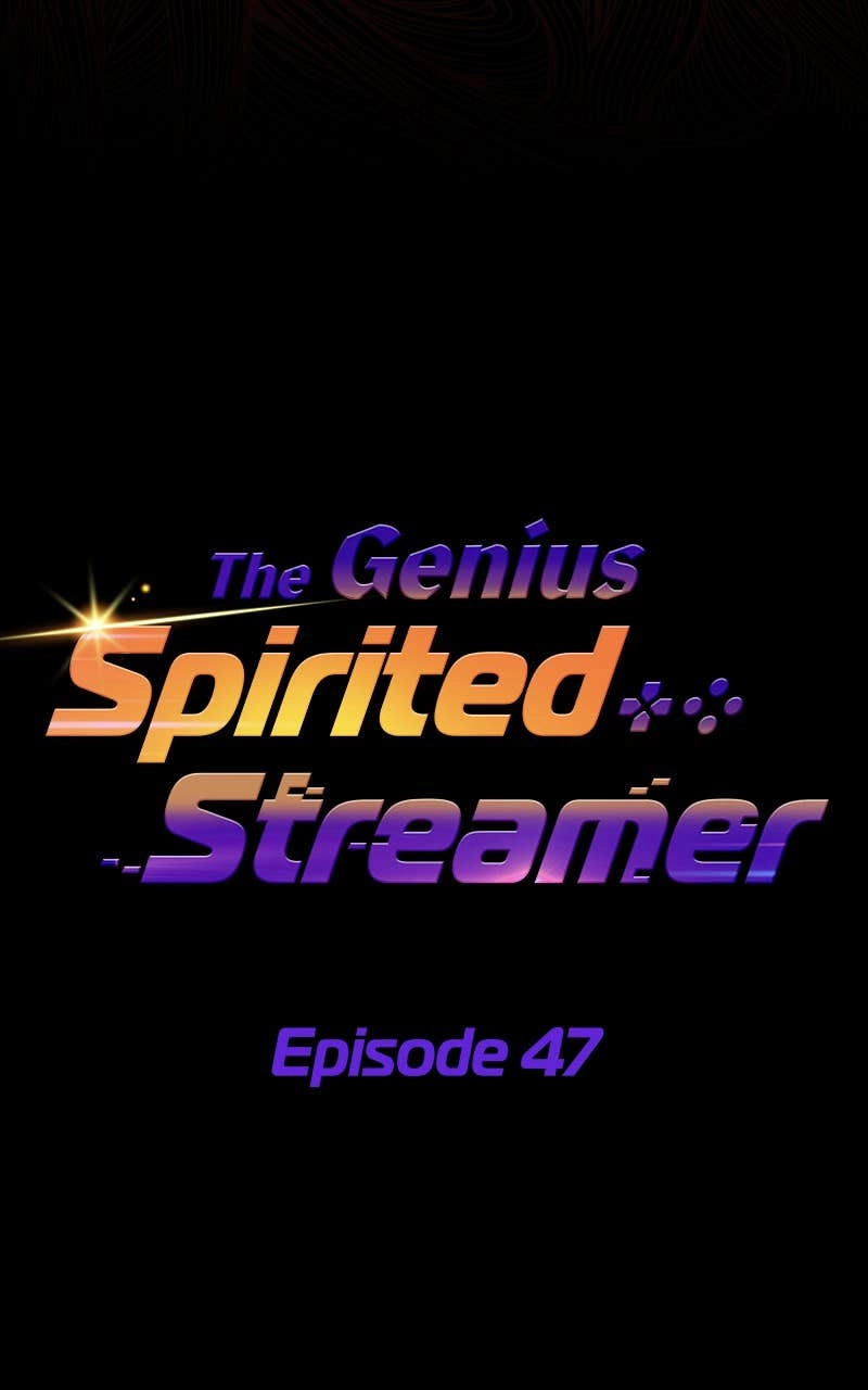 The Genius Spirited Streamer Chapter 47, page 54 of 199
