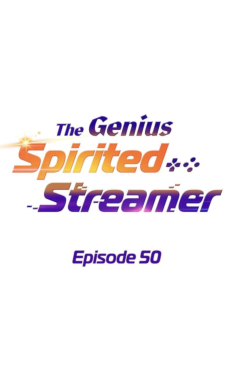 The Genius Spirited Streamer Chapter 50, page 56 of 177