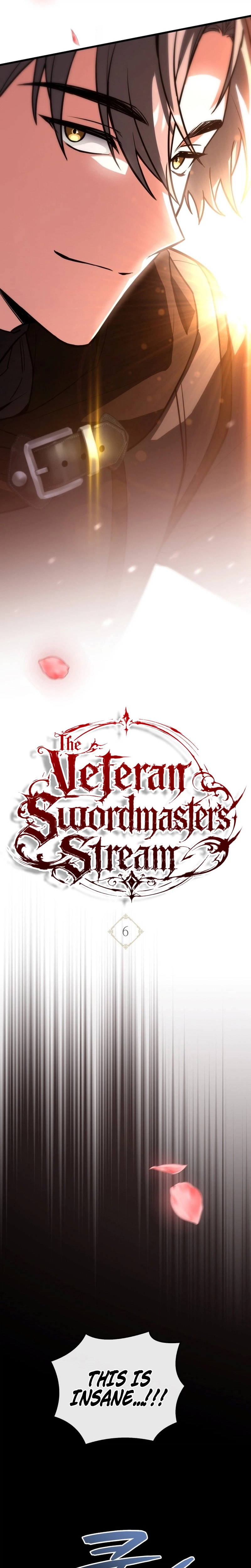 The Veteran Swordmaster’s Stream Chapter 6, page 7 of 46